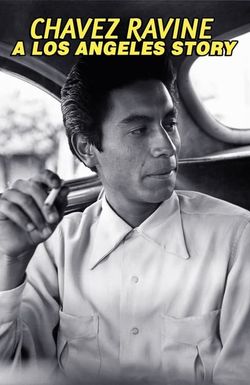 Chavez Ravine: A Los Angeles Story