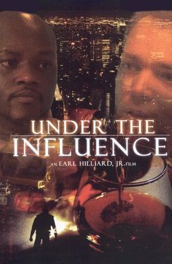 Under the Influence