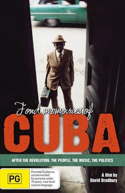 Fond Memories of Cuba