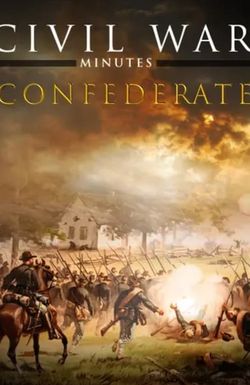 Civil War Minutes: Confederate