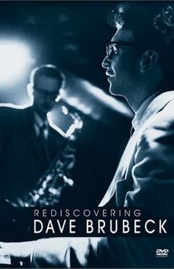 Rediscovering Dave Brubeck