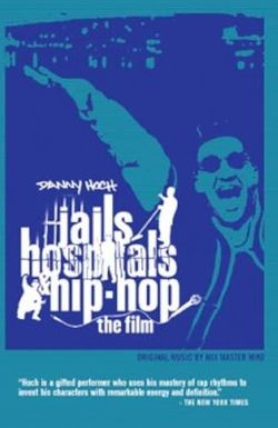 Jails, Hospitals & Hip-Hop