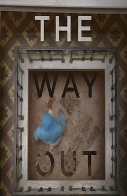 The Way Out