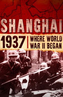 Shanghai: 1937