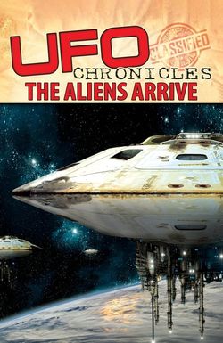 UFO Chronicles: The Aliens Arrive