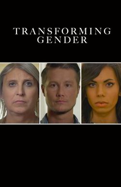Transforming Gender