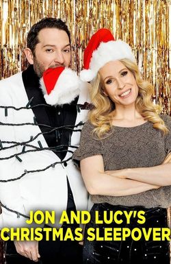 Jon and Lucy's Christmas Sleepover