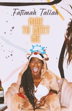 Fatimah Taliah: Nice to Meet Me