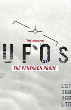 TMZ Investigates UFOs: The Pentagon Proof