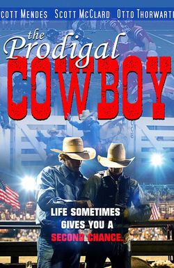 The Prodigal Cowboy