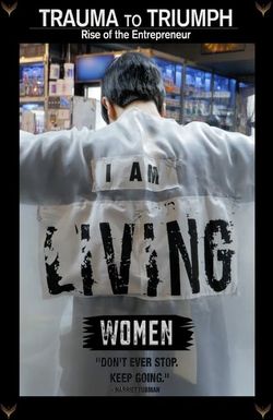Trauma to Triumph: Women Entrepreneurs