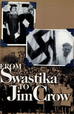 From Swastika to Jim Crow