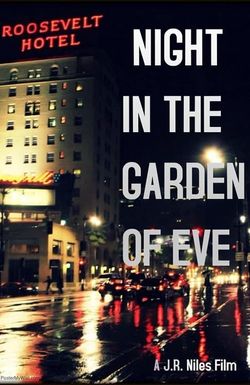 Night in the Garden of Eve