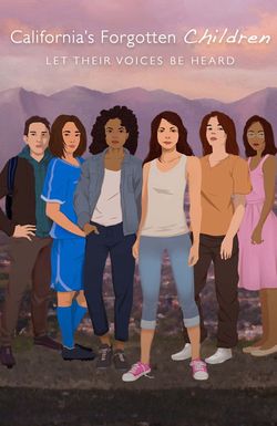 California's Forgotten Children