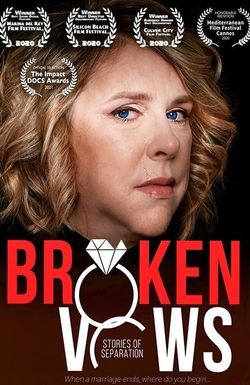 Broken Vows: Stories of Separation