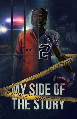 My Side of the Story