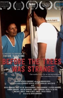 Before the Trees Was Strange