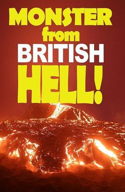 Monster from British Hell