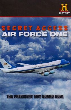 Secret Access: Air Force One