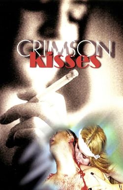 Crimson Kisses
