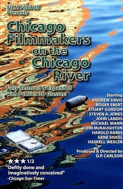 Chicago Filmmakers on the Chicago River