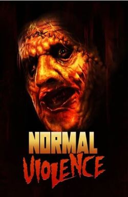 Normal Violence