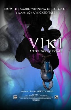 V1K1: A Techno Fairytale