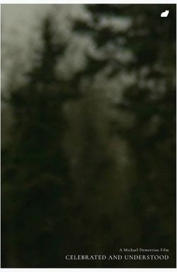 Celebrated and Understood