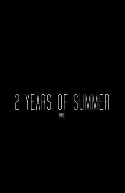 2 Years of Summer