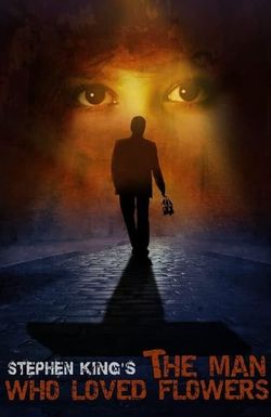 The Man Who Loved Flowers