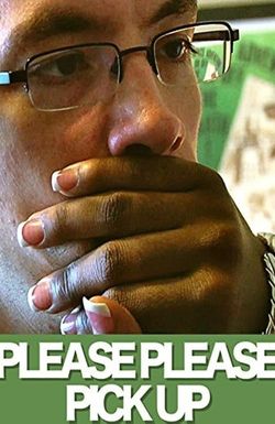 Please Please Pick Up