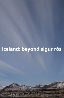 Iceland: Beyond Sigur Rós