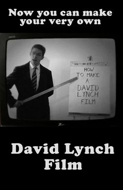 How to Make a David Lynch Film