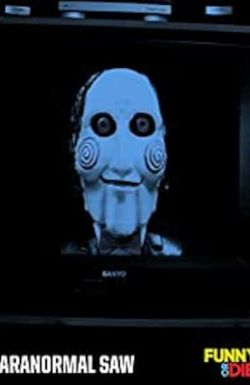 Paranormal Saw
