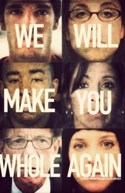 We Will Make You Whole Again