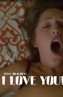 Oh Baby, I Love You!
