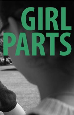 Girl Parts