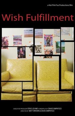 Wish Fulfillment