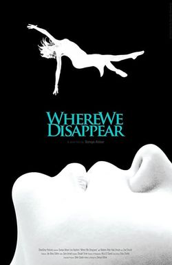 Where We Disappear
