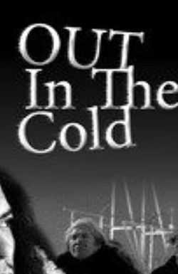Out in the Cold
