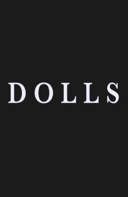Dolls