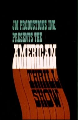 American Thrill Show: Stunt Film