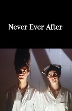 Never Ever After