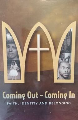 Coming Out: Coming in - Faith, Identity and Belonging