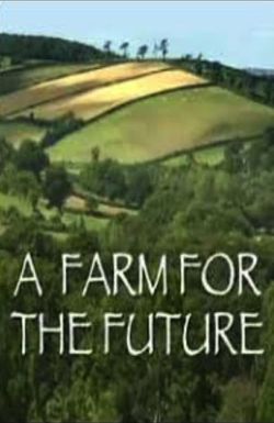 Farming for the Future