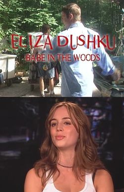 Eliza Dushku: Babe in the Woods