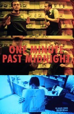 One Minute Past Midnight