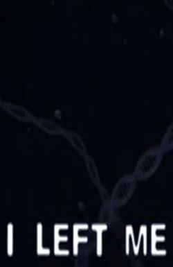 I Left Me