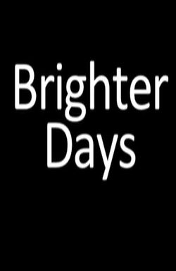 Brighter Days