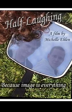 Half-Laughing
